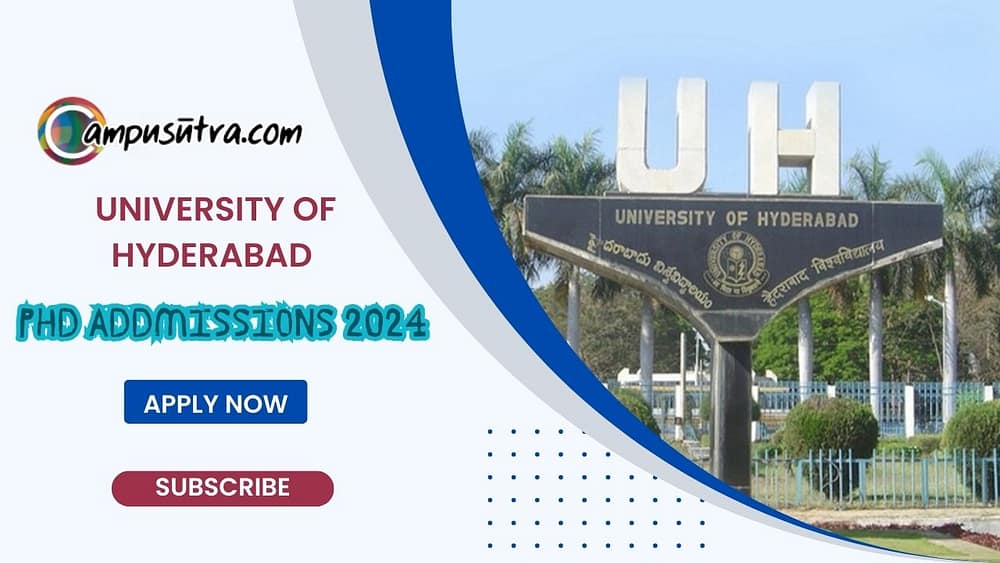 University of Hyderabad PhD Admission 2024 University of Hyderabad PhD Admission