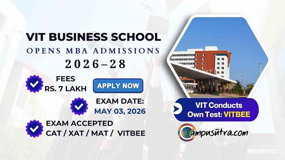 VIT B School MBA Admission. VITBEE Applications 2027 VITBEE Registration