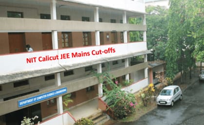 JOSAA Cut-offs 2020 for NIT Calicut All Category NIT Calicut 2021