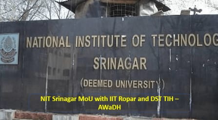 NIT Srinagar signs 2 MoUs with IIT Ropar NIT SRINAGAR