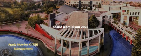KSOM MBA Admission. Apply Now for KIITEE Application KSOM Admission 2022