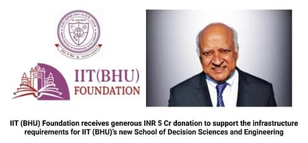 IIT(BHU) alumnus donates 5 Crore for School of Decision Sciences & Engg Naresh C. Jain
