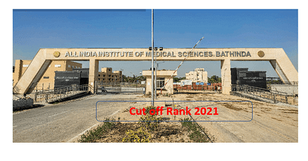 AIIMS Bathinda Cut off Rank wise 2021 AIIMS Bhatinda Cut off