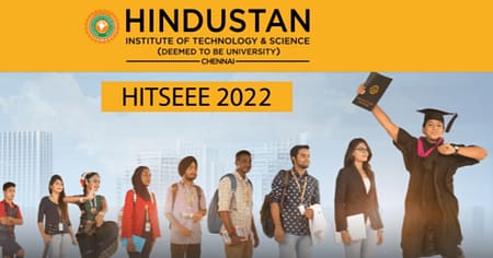 HITSEEE 2022: Application Form Out. B Tech Admissions HITSEEE 2022