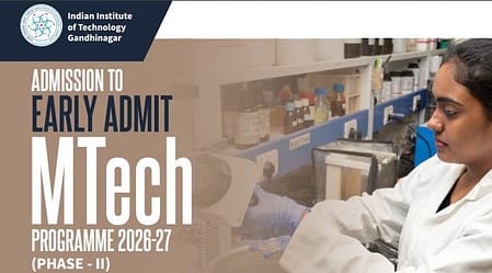 IIT Gandhinagar opens application for M Tech Admission 2026 M Tech Admission
