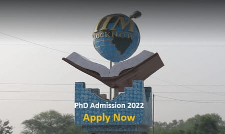 IIM Lucknow PhD Admission 2022. Application Date Extended IIM Lucknow PhD