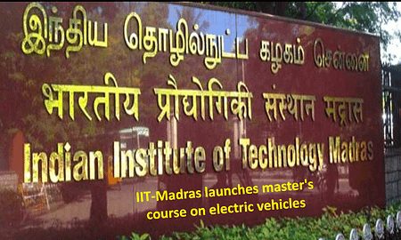 IIT Madras launches master’s course on electric vehicles electric vehicles