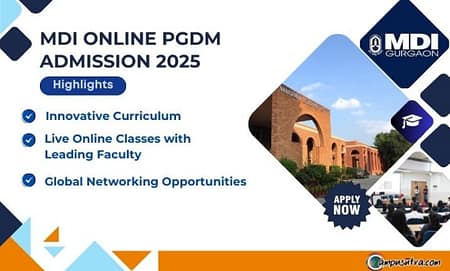 MDI Gurgaon Online PGDM Admission 2025. Application Open Online PGDM Admissions 2025