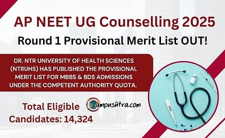AP NEET UG Counselling 2025 Round 1 Provisional Merit list out ap neet