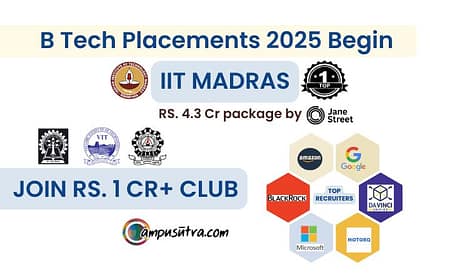 B Tech Placement 2025. IIT, NIT, VIT Starts Package with 1 Cr+ B Tech Placement