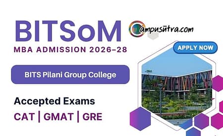 BITS School of Management (BITSoM) MBA Admission 2026-28 Now Open BITSoM Admission 2026