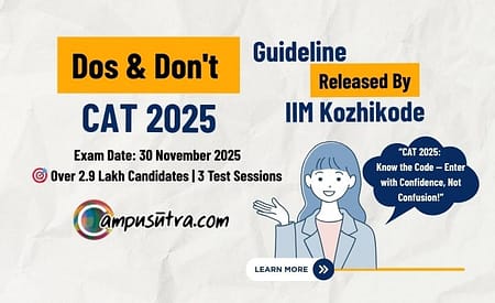 What are new CAT Exam 2025 rules and regulations laid down by IIM Kozhikode ? CAT GUIDELINE