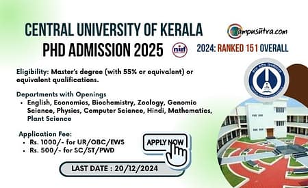 Applications Open for PhD Admissions at Central University of Kerala PhD Admission