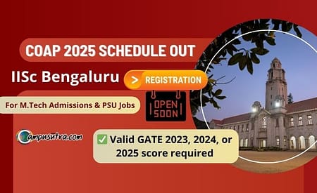 COAP 2025 schedule out; M Tech admissions COAP 2025