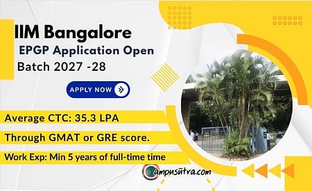 IIM Bangalore EPGP Admission 2027: Dates, Eligibility, Fees and Placements Breakdown epgp aDMISISON