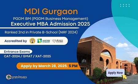 MDI Gurgaon PGDM BM Admission 2025 Executive MBA Admission 2025