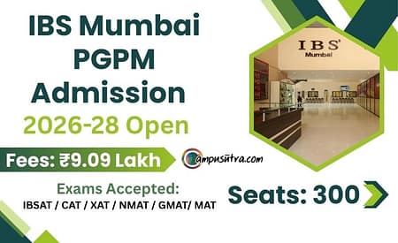 IBS Mumbai PGPM Admission 2026. Application Open IBS Mumbai