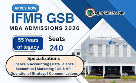 IFMR GSB Krea University MBA Admissions 2026 : Applications Fees & Cut-offs IFMR GSB Apply