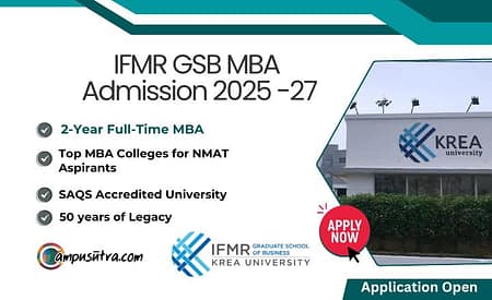 IFMR GSB, Krea University MBA Admissions 2025. Application Open MBA ADMISSION