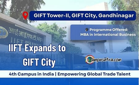 IIFT to set up an off-campus centre at GIFT City. 4th in India IIFT New Campus