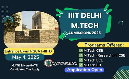 IIIT Delhi M Tech Admission 2025. Application Open IIIT Delhi M Tech Admissions 2025