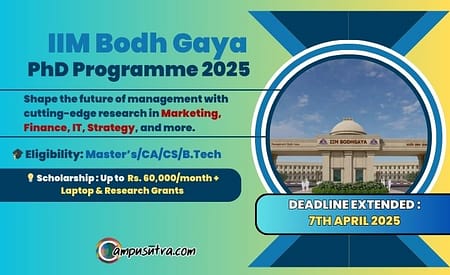 Pursue your PhD at IIM Bodh Gaya : Monthly Stipend 60k IIM Bodh Gaya PhD