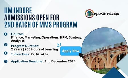 IIM Indore Open Application for 2nd Batch Of MMS Programme IIM Indore Admission