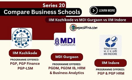 IIM Kozhikode vs MDI Gurgaon vs IIM Indore: Fees, Salary IIM Kozhikode vs MDI