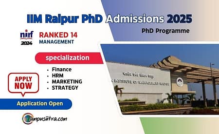 PhD Admission 2025 : IIM Raipur open applications IIM Raipur PhD
