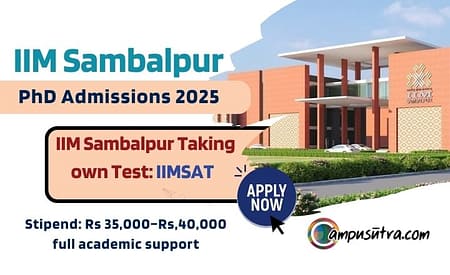 IIM Sambalpur PhD Admission 2025. IIMSAT Exam IIM Sambalpur PhD Admissions