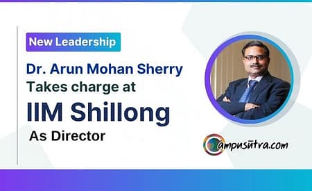 A New Era of Leadership: Prof. (Dr.) A M Sherry Joins IIM Shillong as Director IIM Shillong Director