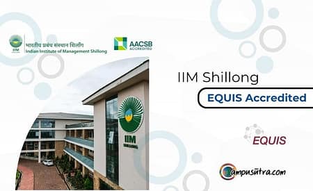IIM Shillong Joins Elite Global League with Prestigious EQUIS Accreditation Indian Institute of Management, Shillong