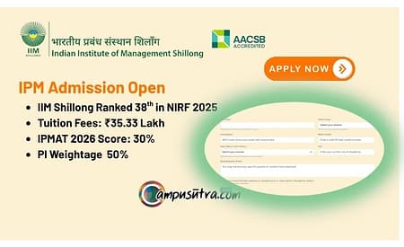 IIM Shillong opened applications for IPM Admission 2026 batch IIM Shillongs opened applications for IPM Admission 2026 batch
