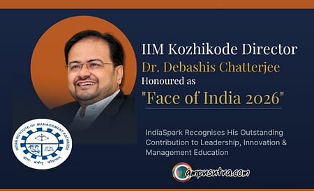 Prof. Debashis Chatterjee Conferred ‘Face of India 2026’ Recognition by IndiaSpark IIMK Director