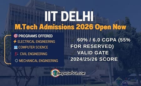 IIT Delhi M Tech admission 2026. Application Open Now IIT Delhi M Tech admission