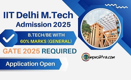 IIT Delhi M Tech Admission 2025 IIT Delhi M Tech