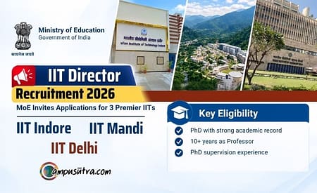 MoE opens director recruitment for IIT Delhi, IIT Mandi & IIT Indore IIT Director