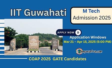 IIT Guwahati M Tech admission 2026. Apply Online Now IIT G Admissions 2025