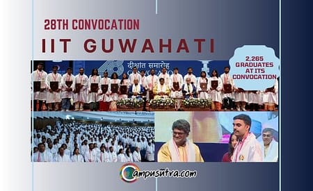 IIT Guwahati Confers Degrees to 2,265 Graduates at Its 28th Convocation Ceremony IIT Guwahati