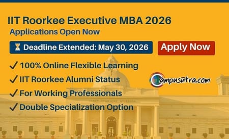 IIT Roorkee Executive MBA Admission 2026. Deadline Extended Till May 30 IIT Roorkee Executive MBA Admission