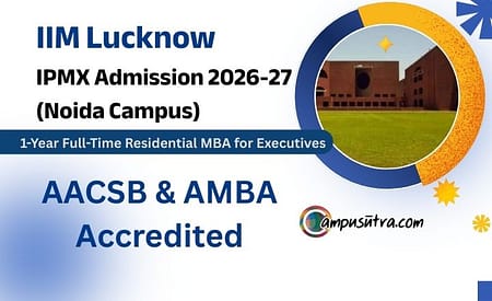 IIM Lucknow IPMX Admission 2026. Application Open IMPX Admission 2026