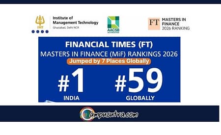 IMT Ghaziabad Ranked #1 in India and #59 Globally in the FT MiF Rankings 2026 IMT FT