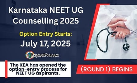 Karnataka NEET UG Counselling 2025: Round 1 Process Starts Karnataka NEET UG Counselling 2025