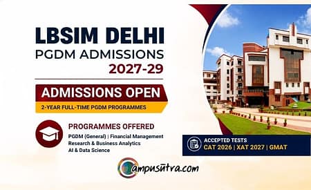 LBSIM Delhi PGDM Admission 2027–29: Eligibility & Placement LBSIM Apply