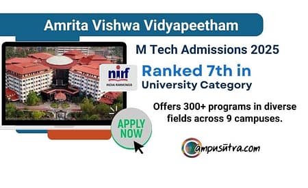 Amrita M Tech Admissions 2025. Application Open M Tech Admissions 2025 in Amaravati