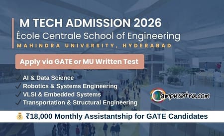 École Centrale School of Engineering, Hyderabad M Tech Admission 2026 M Tech Admissions