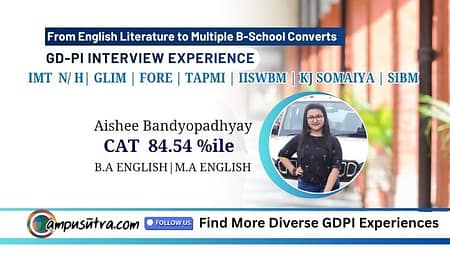 MBA GD PI Interview Feedback – IMT | SIBM | GLIM | FORE School | TAPMI PGDM GD-PI