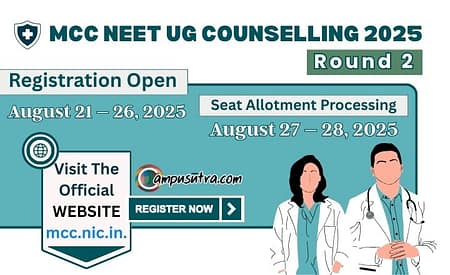 NEET UG Counselling 2025: Round 2 registration process begins Soon NEET UG Counselling 2025
