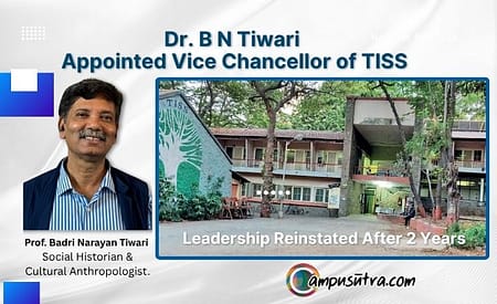 Dr. B N Tiwari Appointed Vice Chancellor of TISS After 22-Month Leadership Gap TISS Director