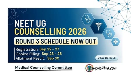 NEET UG 2026 Round 3 Counselling Registration Begins Sept 22 NEET UG Counselling 2026
